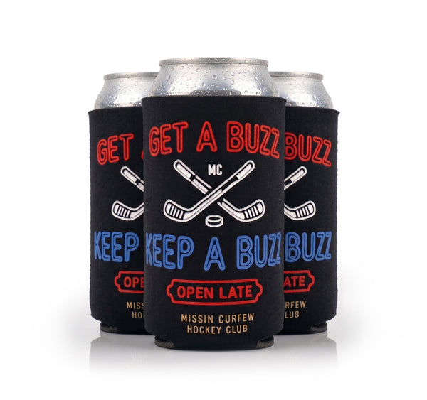 Get A Buzz, Keep A Buzz Beer Koozie