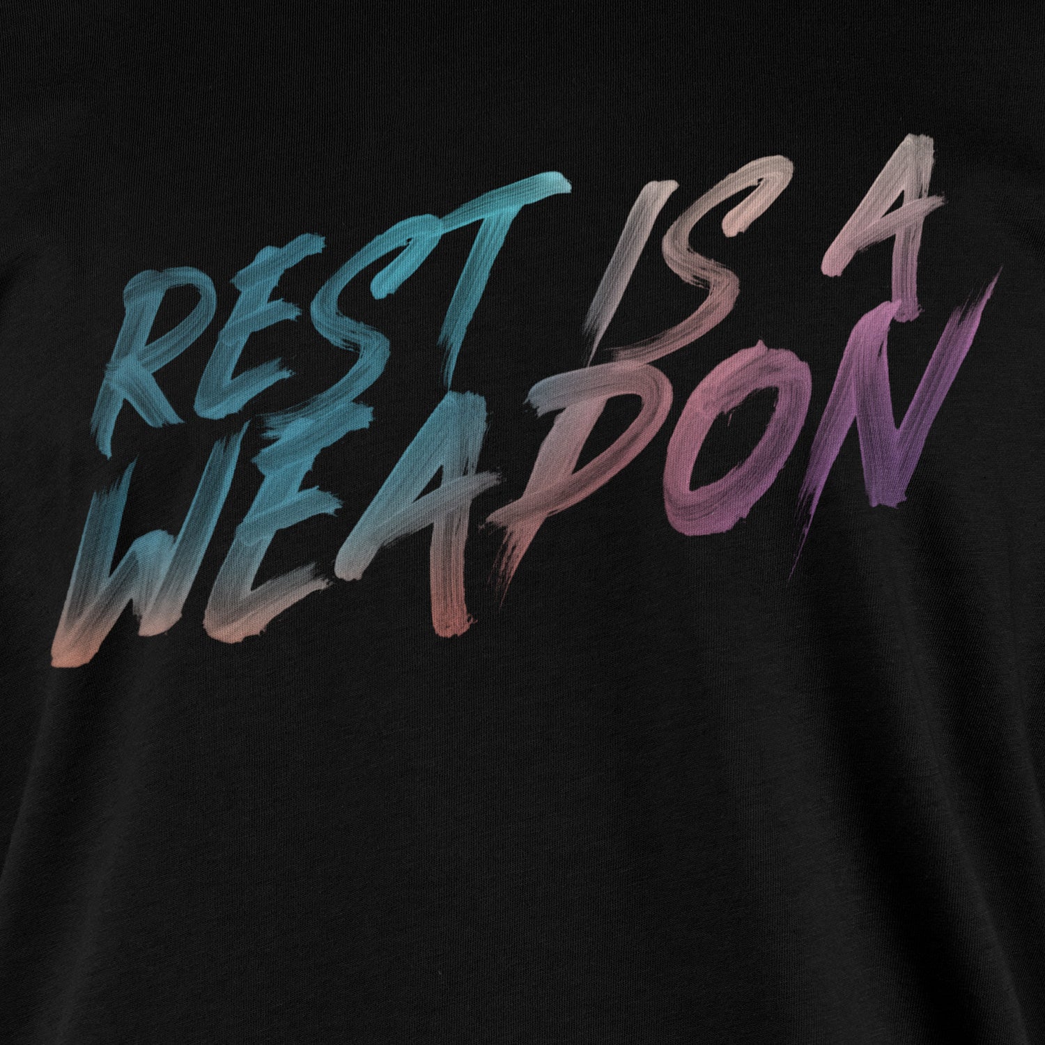 REST IS A WEAPON - BLACK